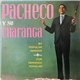 Pacheco Y Su Charanga - By Popular Demand = Por Demanda Popular