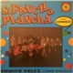 Chuito Velez Y Su Super Orquesta - Si Pancha Plancha